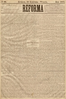 Reforma. 1882, nr 88
