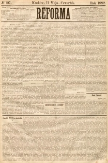 Reforma. 1882, nr 107