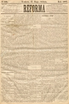 Reforma. 1882, nr 120