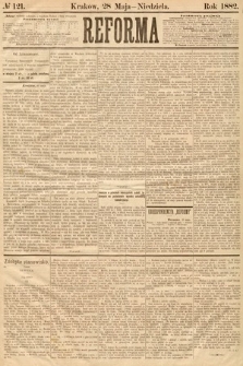 Reforma. 1882, nr 121