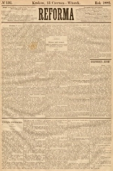 Reforma. 1882, nr 132