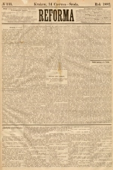 Reforma. 1882, nr 133