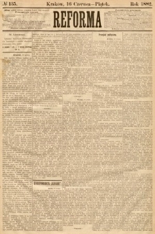 Reforma. 1882, nr 135