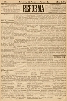 Reforma. 1882, nr 140