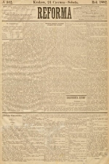 Reforma. 1882, nr 142
