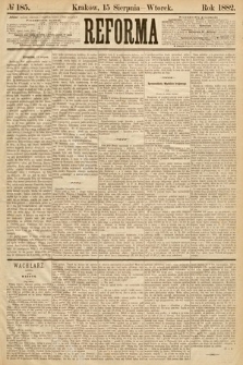 Reforma. 1882, nr 185
