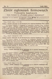 Zbiór ogłoszeń firmowych trybunałów handlowych : stały dodatek do „Przeglądu Prawa i Administracji”. 1921, nr 2