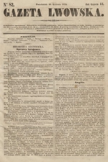 Gazeta Lwowska. 1854, nr 82
