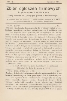 Zbiór ogłoszeń firmowych trybunałów handlowych : stały dodatek do „Przeglądu Prawa i Administracyi”. 1911, nr 3