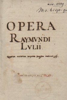 „Opera Raymundi Lulii”