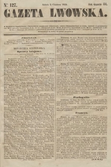 Gazeta Lwowska. 1854, nr 127