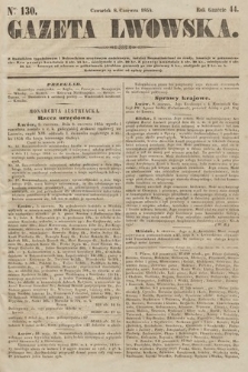 Gazeta Lwowska. 1854, nr 130