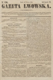 Gazeta Lwowska. 1854, nr 136
