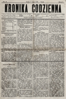 Kronika Codzienna. 1876, nr 6