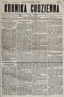 Kronika Codzienna. 1876, nr 19