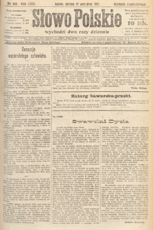 Słowo Polskie. 1921, nr 414