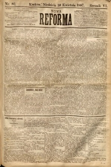 Nowa Reforma. 1887, nr 82