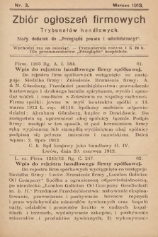 Zbiór ogłoszeń firmowych trybunałów handlowych : stały dodatek do „Przeglądu Prawa i Administracyi”. 1913, nr 3