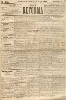 Nowa Reforma. 1888, nr 102
