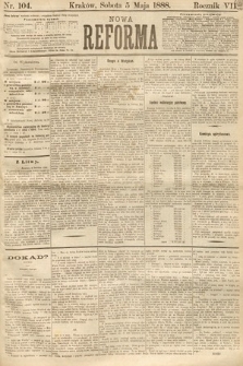 Nowa Reforma. 1888, nr 104