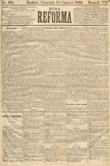 Nowa Reforma. 1888, nr 134