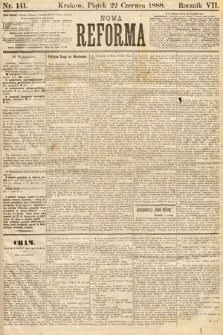 Nowa Reforma. 1888, nr 141