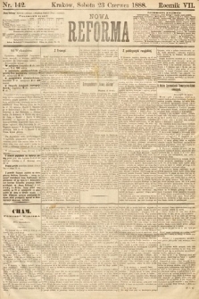 Nowa Reforma. 1888, nr 142