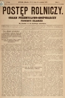 Postęp Rolniczy : organ przemysłowo-gospodarczy prowincyi szlaskiej. 1877, nr 24