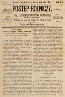 Postęp Rolniczy : organ przemysłowo-gospodarczy prowincyi szlaskiej. 1879, nr 14