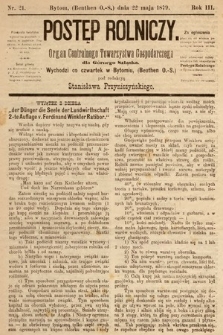 Postęp Rolniczy : organ przemysłowo-gospodarczy prowincyi szlaskiej. 1879, nr 21