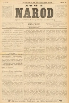 Nowy Naród : organ Chrześcijanskiej Partyi Narodowej. 1897, nr 8