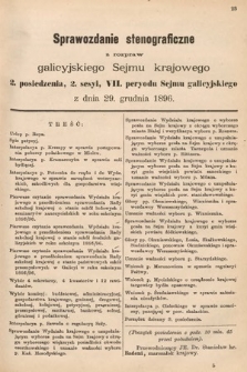 [Kadencja VII, sesja II, pos. 2] Sprawozdanie Stenograficzne z Rozpraw Galicyjskiego Sejmu Krajowego. 2. Posiedzenie 2. Sesyi VII. Peryodu Sejmu Galicyjskiego