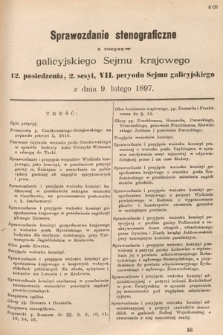 [Kadencja VII, sesja II, pos. 12] Sprawozdanie Stenograficzne z Rozpraw Galicyjskiego Sejmu Krajowego. 12. Posiedzenie 2. Sesyi VII. Peryodu Sejmu Galicyjskiego