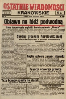 Ostatnie Wiadomości Krakowskie. 1937, nr 245