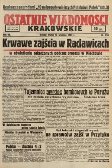 Ostatnie Wiadomości Krakowskie. 1937, nr 258