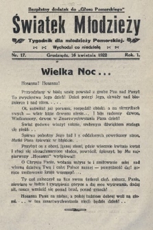 Światek Młodzieży : tygodnik dla młodzieży pomorskiej. 1922, nr 17