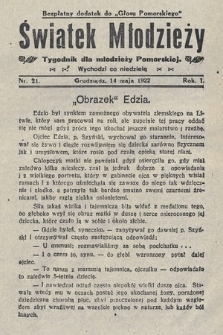 Światek Młodzieży : tygodnik dla młodzieży pomorskiej. 1922, nr 21