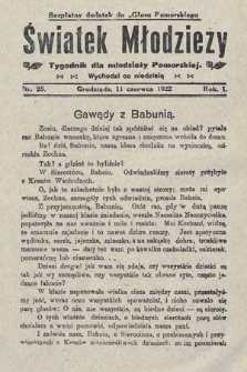 Światek Młodzieży : tygodnik dla młodzieży pomorskiej. 1922, nr 25