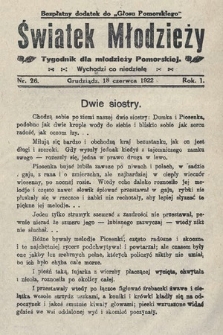Światek Młodzieży : tygodnik dla młodzieży pomorskiej. 1922, nr 26