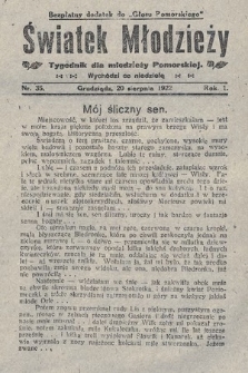 Światek Młodzieży : tygodnik dla młodzieży pomorskiej. 1922, nr 35