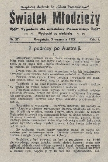 Światek Młodzieży : tygodnik dla młodzieży pomorskiej. 1922, nr 37