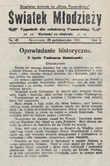 Światek Młodzieży : tygodnik dla młodzieży pomorskiej. 1922, nr 45