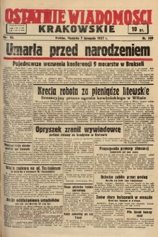 Ostatnie Wiadomości Krakowskie. 1937, nr 309