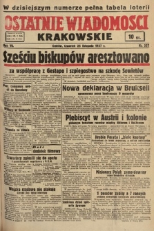 Ostatnie Wiadomości Krakowskie. 1937, nr 327