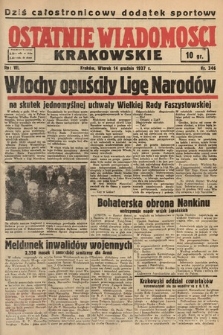 Ostatnie Wiadomości Krakowskie. 1937, nr 346