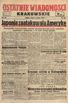 Ostatnie Wiadomości Krakowskie. 1937, nr 347