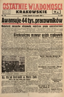 Ostatnie Wiadomości Krakowskie. 1937, nr 355