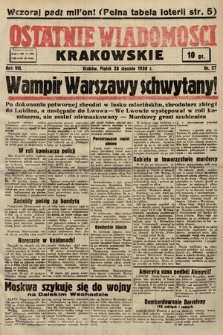 Ostatnie Wiadomości Krakowskie. 1938, nr 27