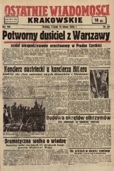 Ostatnie Wiadomości Krakowskie. 1938, nr 45