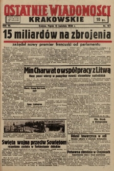 Ostatnie Wiadomości Krakowskie. 1938, nr 107